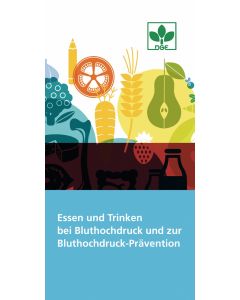 Essen und Trinken bei Bluthochdruck und zur Bluthochdruck-Prävention