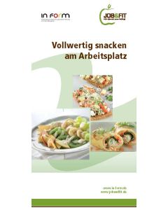 Vollwertig snacken am Arbeitsplatz