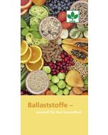 Ballaststoffe - wertvoll für Ihre Gesundheit (10er Pack)